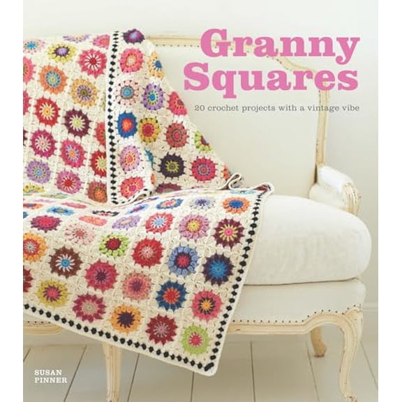 Pre-Owned Granny Squares: 20 Crochet Projects with a Vintage Vibe Paperback