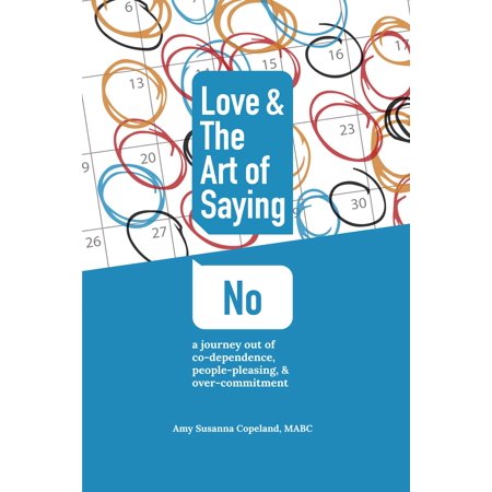 - Love & the Art of Saying No - eBook