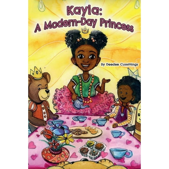 Kayla Kayla: A Modern-Day Princess, Book 1, (Paperback)