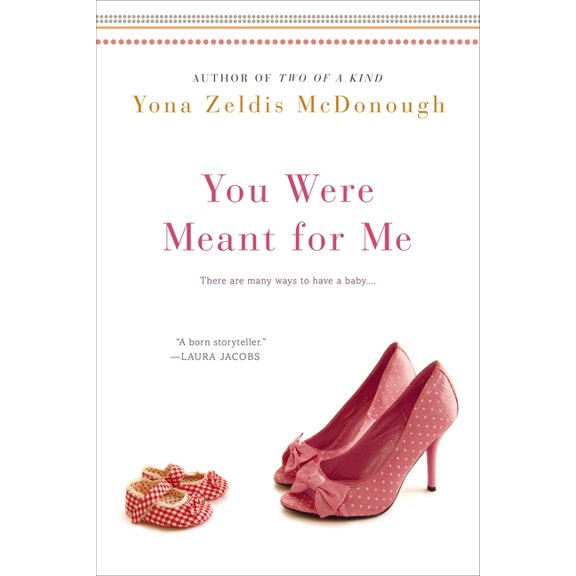 You Were Meant for Me, (Paperback)