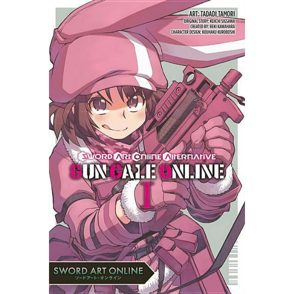 Sword Art Online: Alternative Gun Gale Online: Sword Art Online Alternative Gun Gale Online, Vol. 1 (manga) (Series #1) (Paperback)