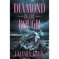 Diamond in the Rough, (Paperback)