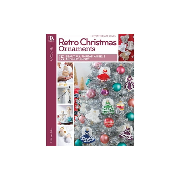Leisure Arts Retro Christmas Ornaments Crochet Book
