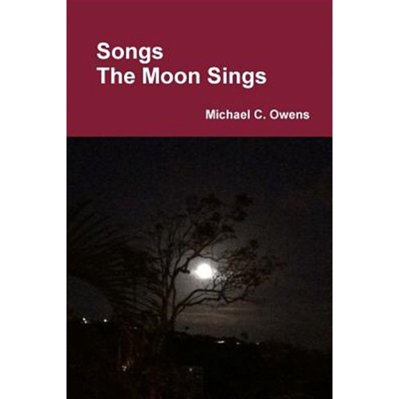 Pre-Owned Songs The Moon Sings (Paperback)