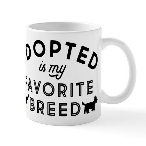 CafePress - Adopted Is My Favorite Breed - 11 oz Ceramic Mug - Novelty Coffee Tea Cup