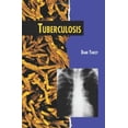 thumbnail image 1 of Pre-Owned Twenty-First Century Medical Library: Tuberculosis (Hardcover), 1 of 1