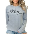 thumbnail image 3 of Wifey Est 2024 Sweatshirt, Newlywed Gift, Bridal Shower Gift, Wife Anniversary, Comfy Crewneck, Engagement Present, Couples Outfit, 3 of 7