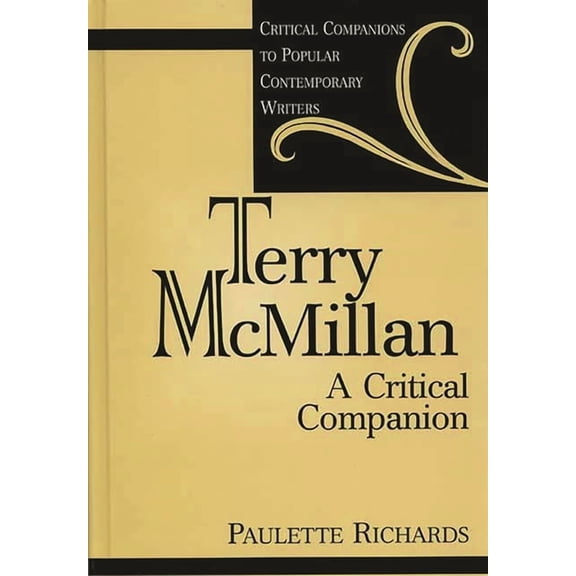 Critical Companions to Popular Contempor Terry McMillan: A Critical Companion, (Hardcover)