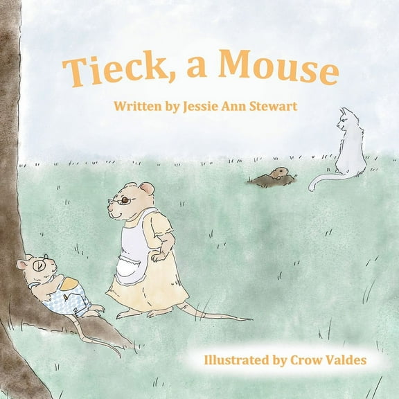 Tieck, a Mouse, (Paperback)