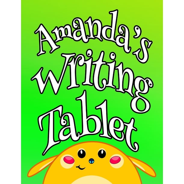 Amanda's Writing Tablet : Personalized Primary Writing Tablet for Kids ...