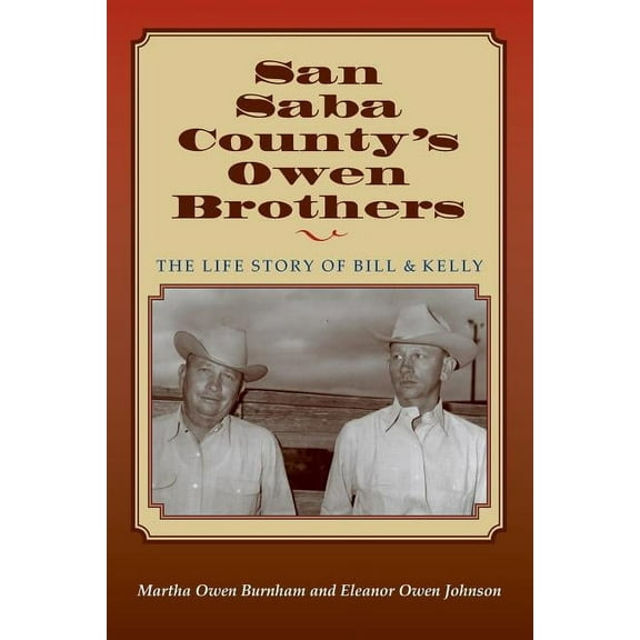 San Saba Countys Owen Brothers, (Paperback)