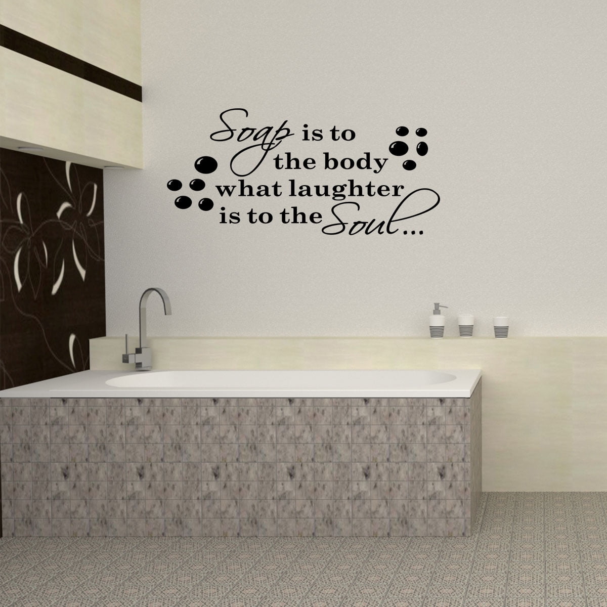 Soap Is To The Body What Laughter Is To The Soul Vinyl Wall Decal Sticker