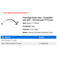 thumbnail image 2 of Front Right Brake Hose - Compatible with 2001 - 2010 Chrysler PT Cruiser 2002 2003 2004 2005 2006 2007 2008 2009, 2 of 2