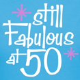 thumbnail image 3 of CafePress - Still Fabulous At 50 Women's Dark T Shirt - Women's Traditional Fit Dark T-Shirt, 3 of 4