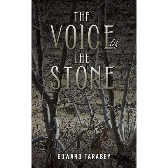 The Voice of the Stone, (Paperback)