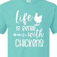 thumbnail image 4 of Inktastic Life is Better with Chickens T-Shirt, 4 of 5