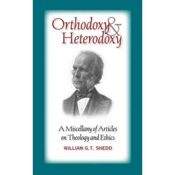 Orthodoxy and Heterodoxy (Paperback)