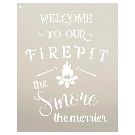 welcome to our firepit stencil the smore the merrierl by studior12