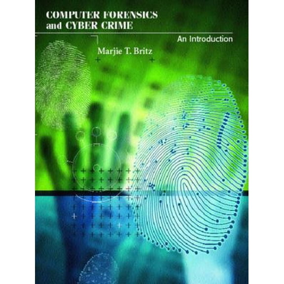 Pre-Owned Computer Forensics and Cyber Crime: An Introduction (Paperback) 0130907588 9780130907585