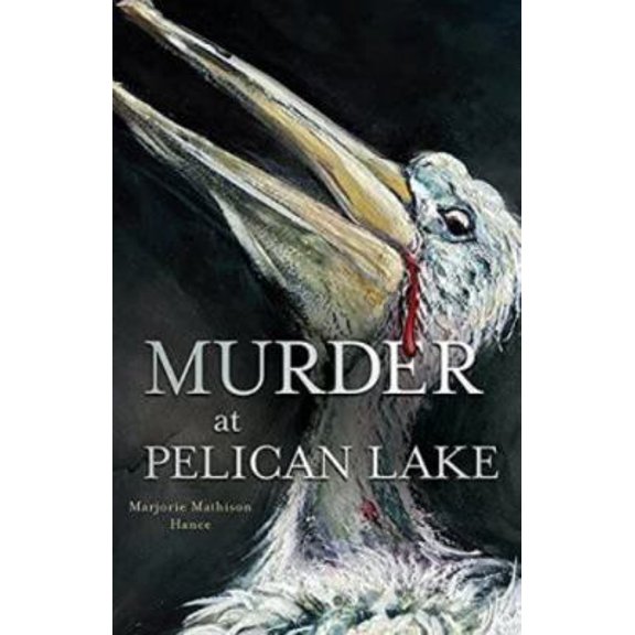 Pre-Owned Murder at Pelican Lake (Unknown) 1592986102 9781592986101