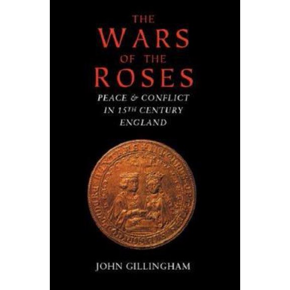 Pre-Owned Phoenix: The Wars of the Roses: Peace & Conflict in the 15th Century (Paperback) 1842122746 9781842122747