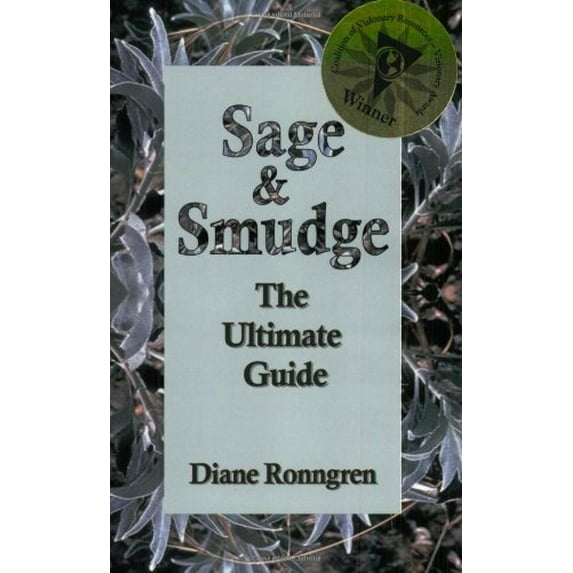 Pre-Owned Sage & Smudge: The Ultimate Guide (Paperback) 1930038135 9781930038134
