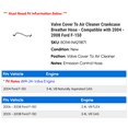 thumbnail image 2 of Valve Cover To Air Cleaner Crankcase Breather Hose - Compatible with 2004 - 2008 Ford F-150 2005 2006 2007, 2 of 2