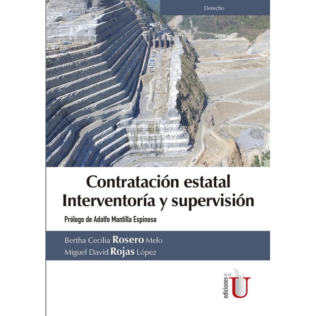Contratación estatal Ediciones de la U Interventoría y Supervisión 9789587627077
