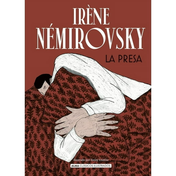 Clásicos Ilustrados La Presa, (Hardcover)