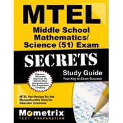 MTEL Middle School Mathematics/Science (51) Exam Secrets Study Guide : MTEL Test Review for the Massachusetts Tests for Educator Licensure (Multiple copy pack)