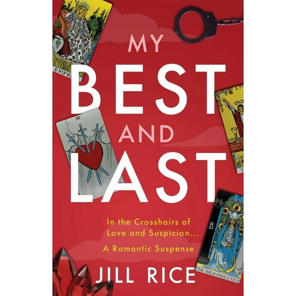 My Best and Last: A Romantic Suspense, (Paperback)