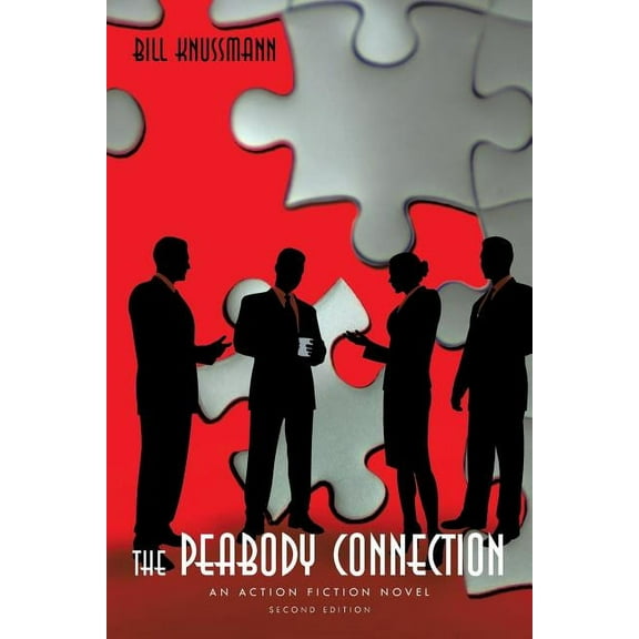 The Peabody Connection: An Action Fiction Novel
