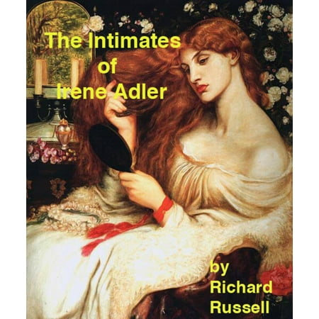The Intimates of Irene Adler - eBook