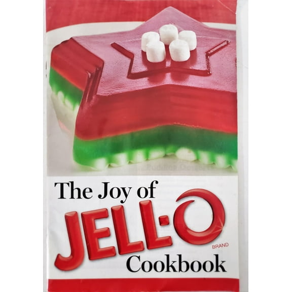 Kraft The Joy of Jello Cookbook (2010) (Rodale) (Small Format Staple Bound)