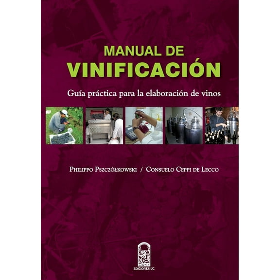 Manual de vinificaci n, (Paperback)