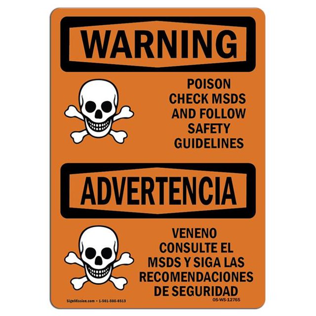 SignMission OS-WS-A-1824-L-12765 18 x 24 in. OSHA Warning Sign - Poison Check MSDS Follow Safety Guidelines