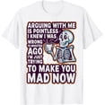 thumbnail image 1 of Arguing with me is Pointless | Camiseta divertida de relación sarcástica, 1 of 2