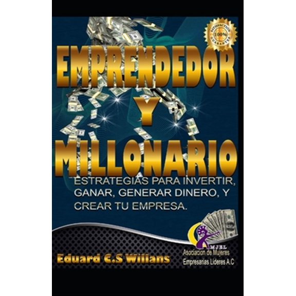 Pre-Owned Emprendedor Y Millonario: Estrategias Para Emprender O Crear Tu Empresa (Paperback)