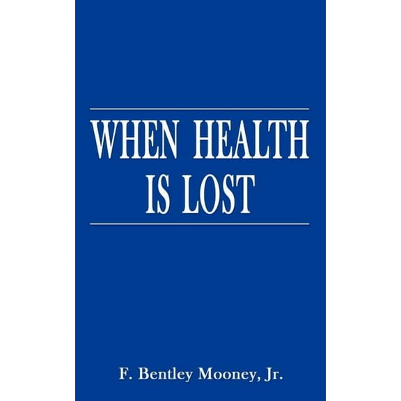 When Health is Lost: Providing for the Costs of Long-Term Nursing Home Care, (Paperback)