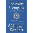 thumbnail image 1 of Pre-Owned Moral Compass: Stories for a Life's Journey (Hardcover) by Dr. William J Bennett, 1 of 1