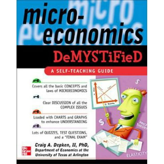 Pre-Owned Microeconomics Demystified: A Self-Teaching Guide (Paperback) 0071459111 9780071459112