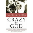 thumbnail image 1 of Pre-Owned Crazy for God: How I Helped Found the Religious Right and Ruin America (Hardcover) 0786718919 9780786718917, 1 of 1