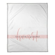 Creative Products Live with a Grateful Heart 50x60 Coral Fleece Blanket