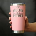 thumbnail image 3 of Bevvee Insulated Travel Tumbler 20 oz Legend Has Retired Retirement Gifts Tumblers, 3 of 4