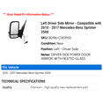 thumbnail image 2 of Left Driver Side Mirror - Compatible with 2010 - 2017 Mercedes-Benz Sprinter 2500 2011 2012 2013 2014 2015 2016, 2 of 2