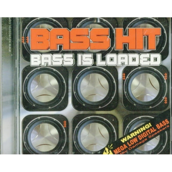BASS IS LOADED