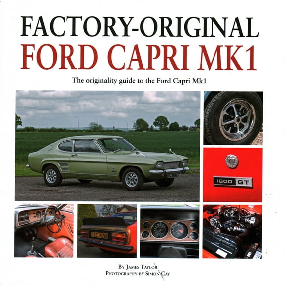 Factory-Original: Factory-Original Ford Capri Mk1 (Hardcover)