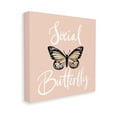 thumbnail image 4 of Stupell Industries Social Butterfly Phrase Animals & Insects Painting Gallery Wrapped Canvas Art Print Wall Art, 24 x 24, 4 of 8