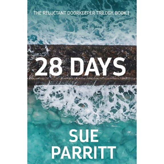 The Reluctant Doorkeeper Trilogy: 28 Days (Paperback)(Large Print)