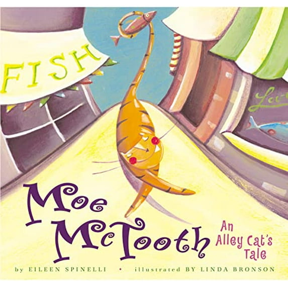 Pre-Owned Moe Mctooth: An Alley Cat's Tale (Hardcover) 0618117601 9780618117604